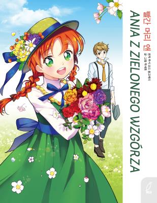 Okładka książki Klasyka w mandze. Ania z Zielonego Wzgórza
