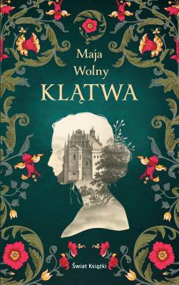 Klątwa. Autor: Wolny Maja. SmakLiter.pl Okładka książki Klątwa