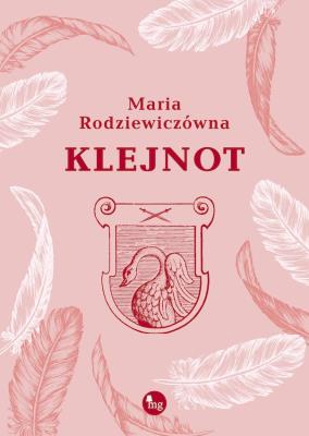 Klejnot. Autor: Maria Rodziewiczówna. SmakLiter.pl Okładka książki Klejnot