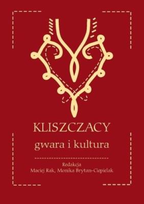Okładka książki Kliszczacy - gwara i kultura