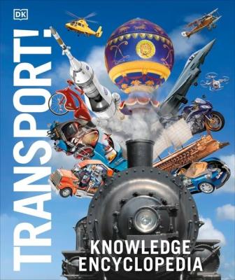 Knowledge Encyclopedia Transport!. Wydawca: DK. SmakLiter.pl Opakowanie Knowledge Encyclopedia Transport!
