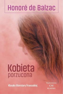 Okładka książki Kobieta porzucona