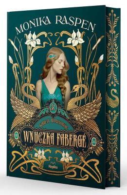 Okładka książki Kobiety Romanowów T.1 Wnuczka Faberge