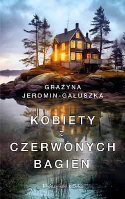 Okładka książki Kobiety z Czerwonych Bagien