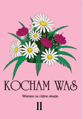 Kocham was T.2. Wydawca: Wydawnictwo Duszpasterstwa Rolników. SmakLiter.pl Opakowanie Kocham was T.2
