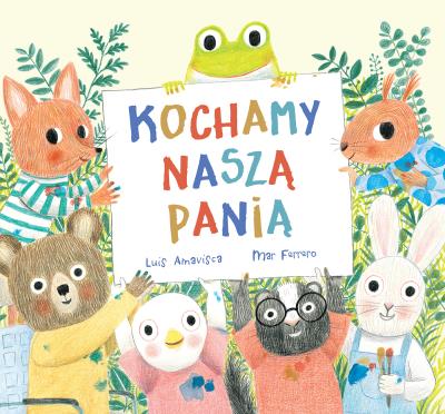 Okładka książki Kochamy naszą panią. Kolekcja OQO