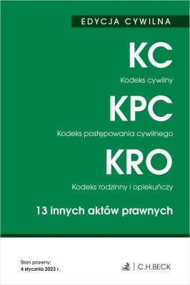 Kodeks cywilny. Kodeks postępowania cywilnego. Kodeks rodzinny i opiekuńczy. 13 innych aktów prawnych wyd. 85. Autor: Opracowanie zbiorowe. SmakLiter.pl Okładka książki Kodeks cywilny. Kodeks postępowania cywilnego. Kodeks rodzinny i opiekuńczy. 13 innych aktów prawnych wyd. 85