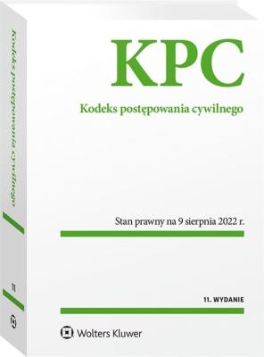 Kodeks postępowania cywilnego. Przepisy. Autor: Opracowanie zbiorowe. SmakLiter.pl Okładka książki Kodeks postępowania cywilnego. Przepisy