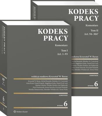 Okładka książki Kodeks pracy. Komentarz. Tom I i II. Projekty nowelizacji Kodeksu pracy z komentarzem
