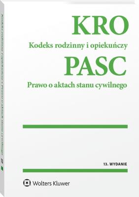 Okładka książki Kodeks rodzinny i opiekuńczy. Prawo o aktach stanu cywilnego. Przepisy