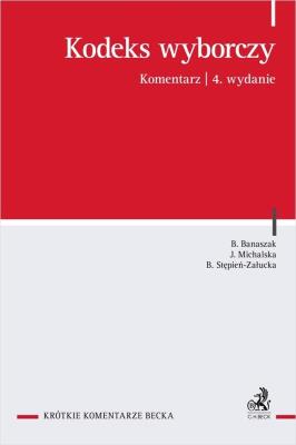 Okładka książki KODEKS WYBORCZY 4 wyd. - Krótkie
Komentarze Becka