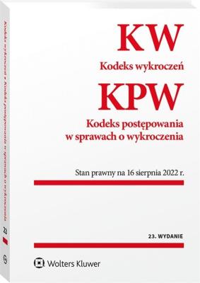 Kodeks wykroczeń. Kodeks postępowania w sprawach o wykroczenia. Przepisy. Autor: Opracowanie zbiorowe. SmakLiter.pl Okładka książki Kodeks wykroczeń. Kodeks postępowania w sprawach o wykroczenia. Przepisy