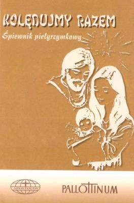 Kolędujmy razem. Autor:   Praca zbiorowa. SmakLiter.pl Okładka książki Kolędujmy razem