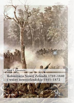 Okładka książki Kolonizacja Nowej Zelandii 1769-1840