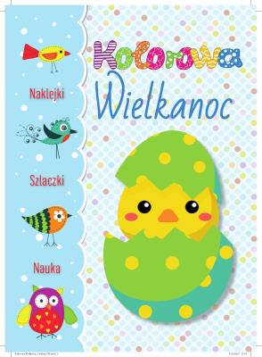 Kolorowa Wielkanoc. Autor: Matusiak Monika. SmakLiter.pl Okładka książki Kolorowa Wielkanoc