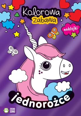 Okładka książki Kolorowa zabawa. Jednorożce
