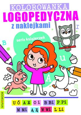 Kolorowanka logopedyczna z naklejkami 1. Autor: Opracowanie zbiorowe. SmakLiter.pl Okładka książki Kolorowanka logopedyczna z naklejkami 1
