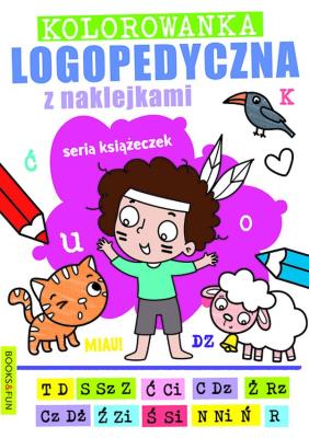 Kolorowanka logopedyczna z naklejkami 2. Autor: Opracowanie zbiorowe. SmakLiter.pl Okładka książki Kolorowanka logopedyczna z naklejkami 2