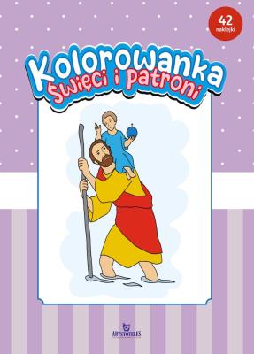 Kolorowanka-Święci i patroni. Autor: Brykała Dorota. SmakLiter.pl Okładka książki Kolorowanka-Święci i patroni