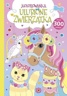 Okładka książki Kolorowanka. Ulubione zwierzątka