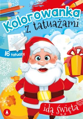 Okładka książki Kolorowanka z tatuażami. Idą święta