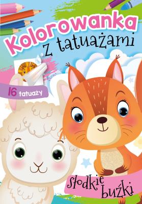 Kolorowanka z tatuażami. Słodkie buźki. Autor: WYDAWNICTWO SKRZAT. SmakLiter.pl Okładka książki Kolorowanka z tatuażami. Słodkie buźki
