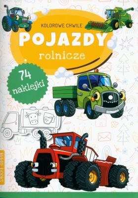 Okładka książki Kolorowe chwile. Pojazdy rolnicze