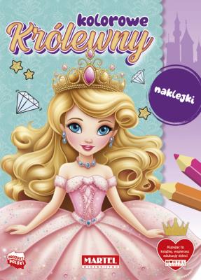 Kolorowe królewny z naklejkami. Autor: Katarzyna Salamon. SmakLiter.pl Okładka książki Kolorowe królewny z naklejkami