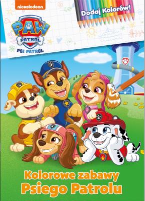 Okładka książki Kolorowe zabawy Psiego Patrolu. Psi Patrol. Dodaj kolorów