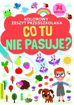 Okładka książki Kolorowy zeszyt przedszkolaka. Co tu nie pasuje