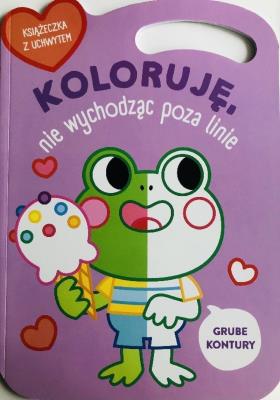 Koloruję bez wychodzenia poza linie Żabka. Autor:   Praca zbiorowa. SmakLiter.pl Okładka książki Koloruję bez wychodzenia poza linie Żabka