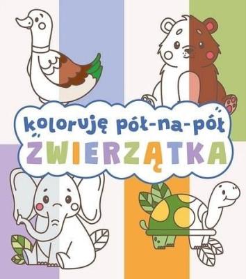 Okładka książki Koloruję pół na pół. Zwierzątka