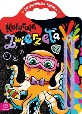 Koloruję zwierzęta. Zaczarowana kredka. Autor: Podgórska Anna. SmakLiter.pl Okładka książki Koloruję zwierzęta. Zaczarowana kredka