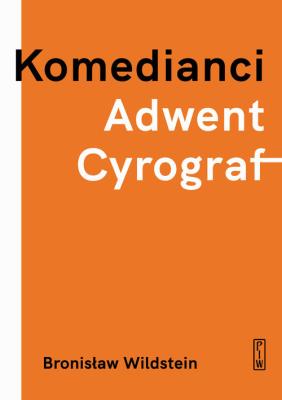 Okładka książki Komedianci, Adwent, Cyrograf