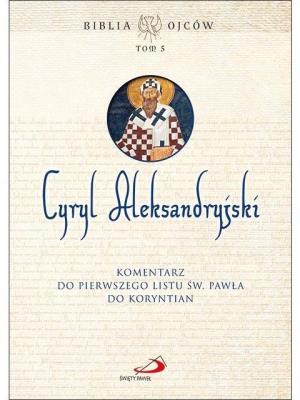 Okładka książki Komentarz do Pierwszego Listu św. Pawła