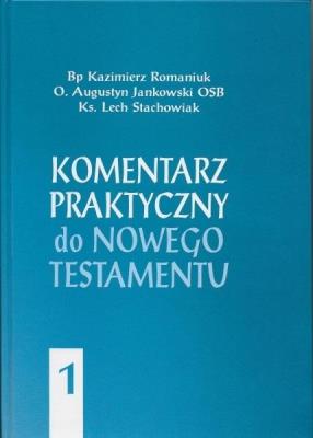 Okładka książki Komentarz praktyczny do NT T.1