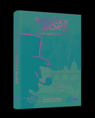Komiks paragrafowy Sherlock Holmes Cienie nad Londynem. Autor: Jarvin Boutanox. SmakLiter.pl Okładka książki Komiks paragrafowy Sherlock Holmes Cienie nad Londynem