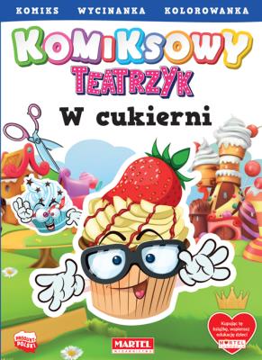 Okładka książki Komiksowy teatrzyk. W cukierni