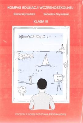 Okładka książki Kompas edukacji wczesniszkolnej klas 3
