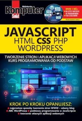 Komputer Świat Javascript HTML CSS PHP. Autor: Dziedzic Krzysztof. SmakLiter.pl Okładka książki Komputer Świat Javascript HTML CSS PHP