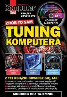 Okładka książki Komputer Świat Tuning komputera