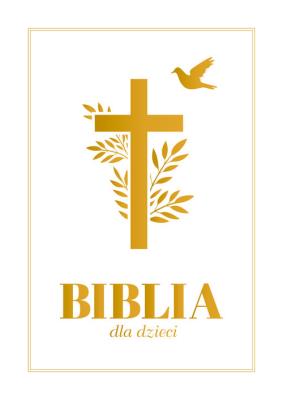 Okładka książki KOMUNIA Biblia dla dzieci