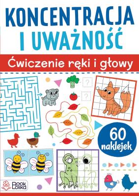 Koncentracja i uważność. Ćwiczenia ręki i głowy. Autor:   Praca zbiorowa. SmakLiter.pl Okładka książki Koncentracja i uważność. Ćwiczenia ręki i głowy