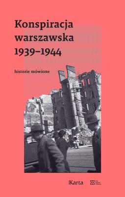 Okładka książki Konspiracja Warszawska 1939-1944