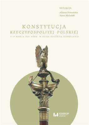 Okładka książki Konstytucja Rzeczypospolitej z 17 marca 1921 r.