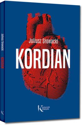 Kordian. Autor: Juliusz Słowacki. SmakLiter.pl Okładka książki Kordian