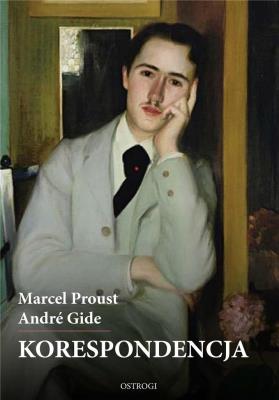 Korespondencja 1914-1922. Autor: Marcel Proust - Andre Gide. SmakLiter.pl Okładka książki Korespondencja 1914-1922