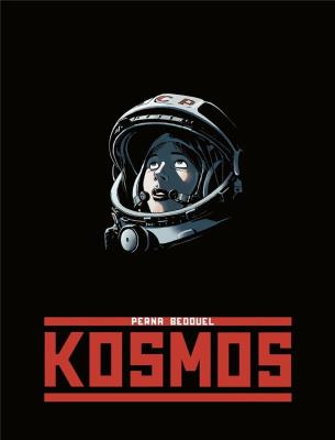 Kosmos. Autor: Pat Perna, Fabien Bedouel. SmakLiter.pl Okładka książki Kosmos