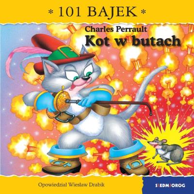 Kot w butach. 101 bajek. Autor: Drabik Wiesław. SmakLiter.pl Okładka książki Kot w butach. 101 bajek