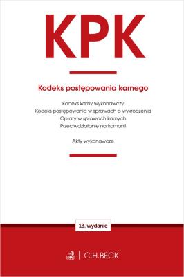 KPK. Kodeks postępowania karnego oraz ustawy towarzyszące wyd. 13. Autor: Opracowanie zbiorowe. SmakLiter.pl Okładka książki KPK. Kodeks postępowania karnego oraz ustawy towarzyszące wyd. 13